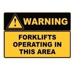 Warning Forklift Operating Sign